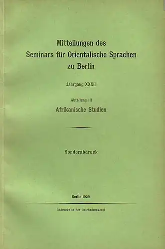 Fazoglo - Afrikanische Studien. - M. Heepe / Frédéric Cailliaud / Joseph Halévy / Berta und Ernst Marno / Karl und Lorenz Tutschek: Tutschekiana II...