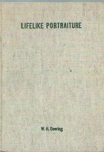 Doering, W. H: Lifelike Portraiture with your camera. Translated and adapted by L. A. Leigh. 