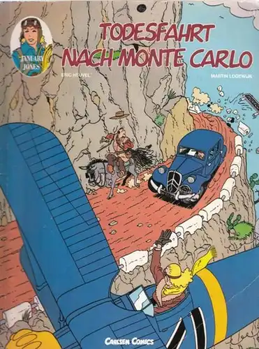 Heuvel, Eric (Illustr.) - Martin Lodewijk (Text): Todesfahrt nach Monte Carlo. 