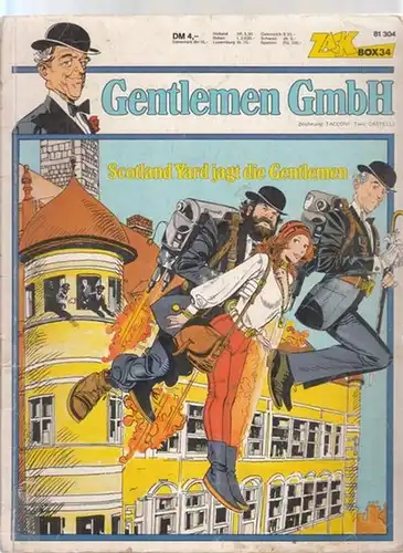 Tacconi (Ferdinando) - (Alfredo) Castelli: Gentleman GmbH - Scotland Yard jagt die Gentlemen (Zack Box Nr. 34). 