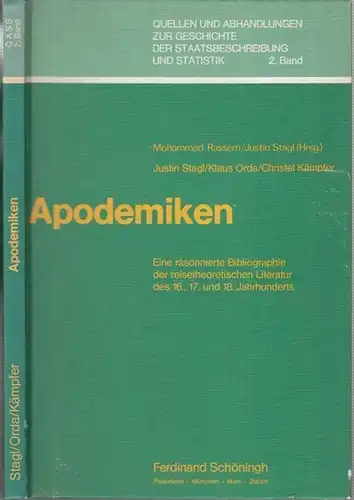 Stagl, Justin   Klaus Orda, Christel Kämpfer / Mohammed Rassem (Hrsg.): Apodemiken   Eine räsonnierte Bibliographie der reisetheoretischen Literatur des 16., 17. und.. 