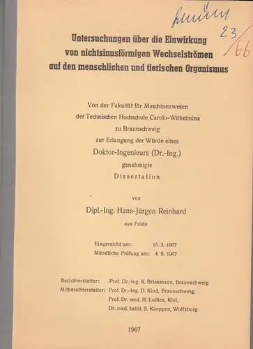 Reinhard, Hans-Jürgen: Untersuchungen über die Einwirkung von nichtsinusförmigen Wechselströmen auf den menschlichen und tierischen Organismus. 