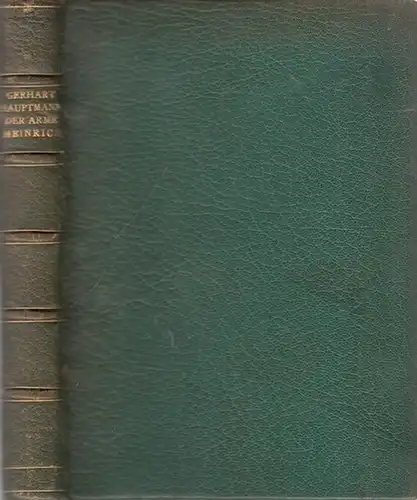 Hauptmann, Gerhart: Der arme Heinrich. Eine deutsche Sage. 