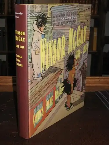 McCay, Winsor (ca.1869 - 1934) - Alexander Braun: Winsor McCay - Comics, Filme, Träume. 