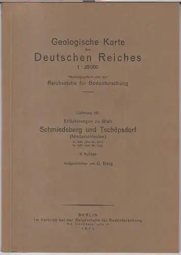Schmiedeberg und Tschöpsdorf. - G. Berg: Erläuterungen zu Blatt Schmiedeberg und Tschöpsdorf ( Niederschlesien ) Nr. 5261 ( alte Nr. 3071 ), Nr. 5361 (...