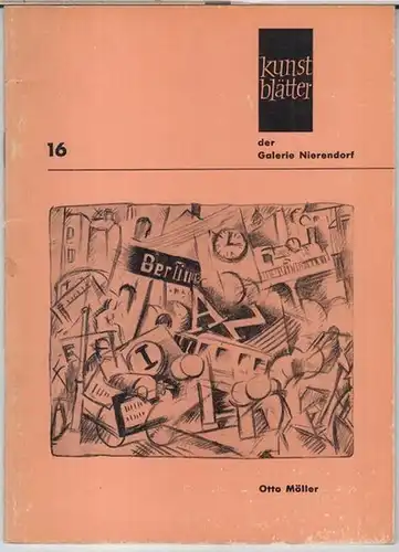 Kunstblätter der Galerie Nierendorf. - Otto Möller: Kunstblätter der Galerie Nierendorf, Nummer 16. - Otto Möller. 