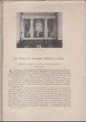 Hortzschansky, Adalbert: Der Neubau der Königlichen Bibliothek zu Berlin. - Aus: Zeitschrift für Bücherfreunde, Neue Folge, 4 Jahrgang, 2. Band. 