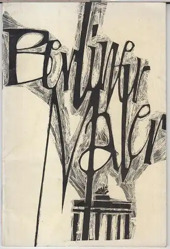 Kunstverein Konstanz. - Wessenberghaus. - Werner Stein ( Geleitwort ). - Karl Oppermann, Immanuel Meyer-Pyritz, Gory von Stryk, Rudolf Meissner, Max Kaus, Alexander Kampmann, Bessy Thesen, Helga Rensing u. a: Berliner Maler. - Katalog zur Ausstellung im W