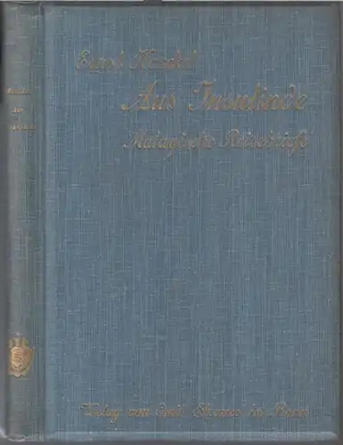 Haeckel, Ernst: Aus Insulinde. Malayische Reisebriefe. 