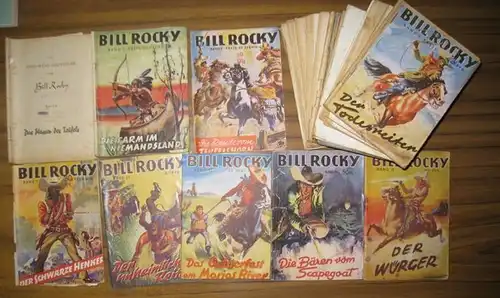 Die Wild West Abenteuer des Bill Rocky. Komplette Folge der Hefte 1 48. Heft 1) Der schwarze Henker. 2) Die Farm im Niemandsland. 3) Die.. 