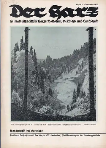 Harz, Der.   Brandes, Rudolf (Hauptschriftleitung.): Der Harz.  Heft 9   September   Jahrgang 1933. Heimatzeitschrift für Harzer Volkstum, Geschichte und.. 