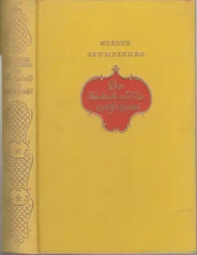 Beumelburg, Werner: Der Kuckuck und die zwölf Apostel. Roman. 