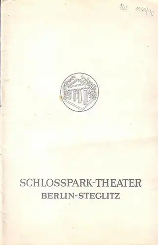Berlin Schloßpark Theater  -Boleslaw Barlog- Intendanz (Hrsg.): Programmheft des Schloßpark Theaters Berlin,  Spielzeit 1969 / 1970. Konvolut aus 2 Heften. 