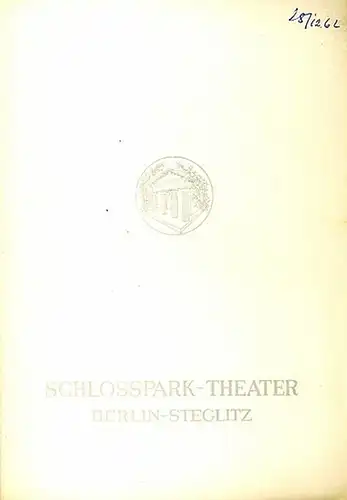 Programmheft des Schloßpark Theaters Berlin,  Spielzeit 1962 / 1963. Heft 111: Goethe: Eines Abends, als ganz frische Neuigkeit