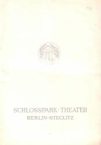 Berlin Schloßpark Theater  -Boleslaw Barlog- Intendanz (Hrsg.): Programmheft des Schloßpark Theaters Berlin,  Spielzeit 1964 / 1965. Hefte 124, 126, 129. Konvolut aus 3 Heften. 