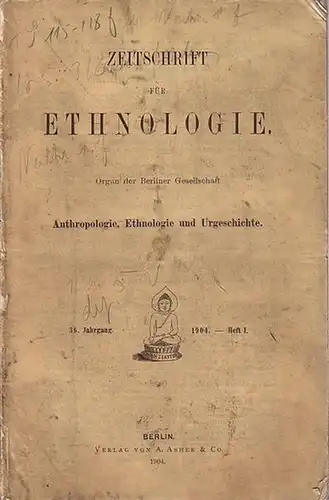 Zeitschrift für Ethnologie - Mathews, R.H. / Wilke: Zeitschrift für Ethnologie. Jahrgang 36, Heft 1 (I),1904: Mathews: Language, Organization and Initiation Ceremonies of the Kogai...