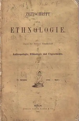 Zeitschrift für Ethnologie   Mathews, R.H. / Wilke: Zeitschrift für Ethnologie. Jahrgang 36, Heft 1 (I),1904: Mathews: Language, Organization and Initiation Ceremonies of the.. 