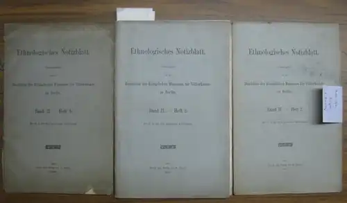 Ethnologisches Notizblatt. - v. Luschan / Müller / Karl von den Steinen / Preuss / A. Bastian u. a. - herausgegeben von der Direktion des...