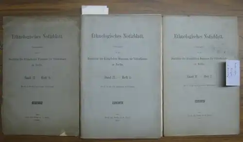 Ethnologisches Notizblatt.   v. Luschan / Müller / Karl von den Steinen / Preuss / A. Bastian u. a.   herausgegeben von der.. 