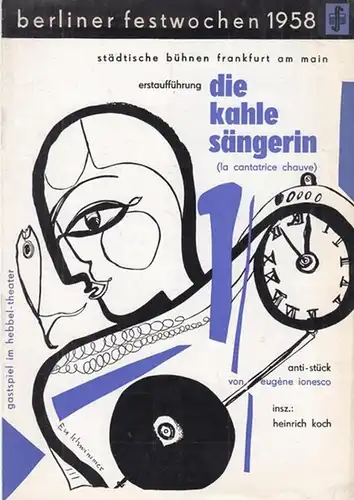 Programmheft zu: Die kahle Sängerin ( la cantatrice chauve ). Anti   Stück. Deutsch: Serge Stauffer.   Inszenierung: Heinrich Koch.   Darsteller:.. 