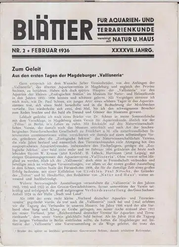 Blätter für Aquarien  und Terrarienkunde / Natur und Haus.   Schriftleitung: W. Wolterstorff.   Beiträge: W. Jürgens / Günther Freytag / Rudolf.. 