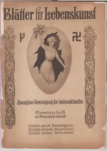 Blätter für Lebenskunst. - P. Nordheim / Ph. Heimbrod / Wilhelm Winsch: Blätter für Lebenskunst. 1. September 1913, 1. Jahrgang, Nummer 2. - Aus dem...