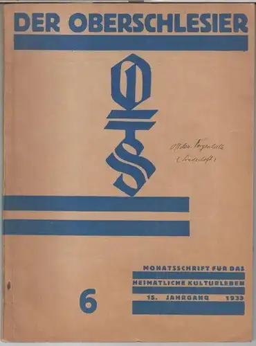 Oberschlesier, Der. - Schriftleitung: Karl Sczodrok. - Beiträge: Walter Matthes / Lothar F. Zotz / A. Klonek u. a: Germanische Urzeit in Oberschlesien. - In:...