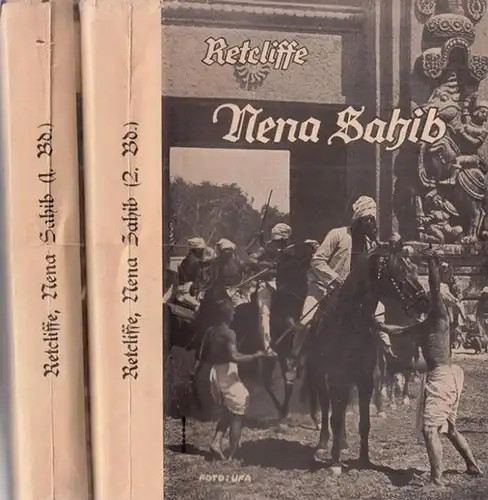 Retcliffe, John: Nena Sahib. Roman in zwei Bänden (Erster und zweiter Band komplett). 