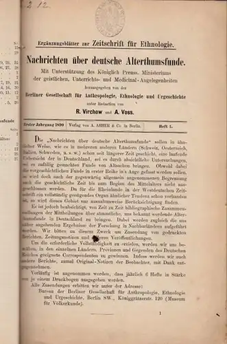 Nachrichten über deutsche Altertumsfunde.  R. Virchow, A. Voss (Red.)  Berliner Gesellschaft für Anthropologie, Ethnologie und Urgeschichte: Nachrichten über deutsche Alterthumsfunde. . Ergänzungsblätter zur.. 