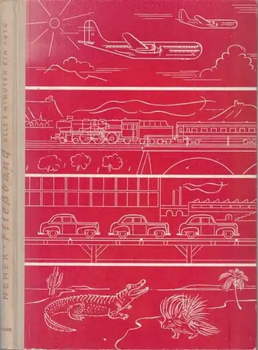 Neher, Franz Ludwig: Fliessband - alle 3 Minuten ein Auto. Ein Buch von der Arbeit in einer modernen Automobilfabrik. Mit 35 Zeichnungen und 4 Farbtafeln. 
