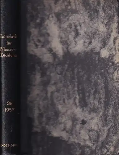 Zeitschrift für Pflanzenzüchtung. - Fruwirth, C. (Begründer). - Kappert, H.; Rudorf,  W.; Stubbe, H.; Tschermak, E.v. (Herausgeber). - G. Aufhammer / H. Böhme /...