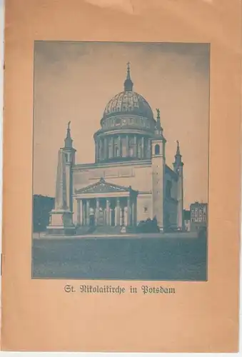 Potsdam. - Hans Kania: Die St. Nikolaikirche zu Potsdam. 