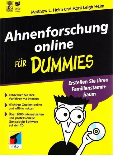 Helm, Matthew L. / April Leigh Helm - Birgit Wendt (Bearb. / Übers.): Ahnenforschung online für Dummies. Erstellen Sie Ihren Familienstammbaum. 