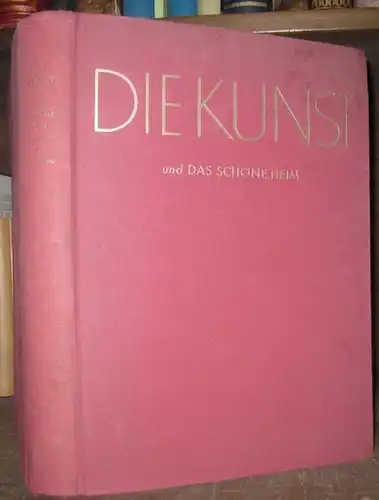 Kunst, Die. - Das schöne Heim. - Herausgeber: Alfred Bruckmann. - Beiträge: Bock v. Wülfingen über Camille Corot / Franz Roh über Max Beckmann /...