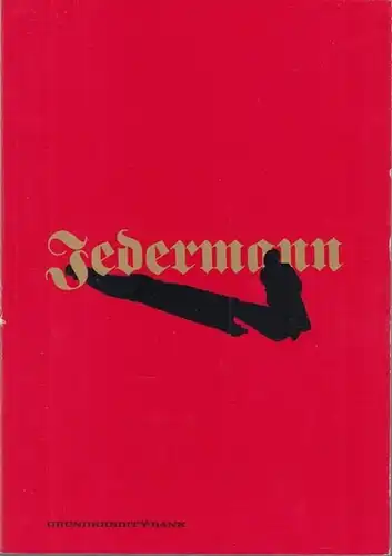 Jedermann. - Schulz, Eckhard (Dokumentation und Kommentar): Jedermann. Inszenierungen in Berlin. Begleitband für die Einstudierung des Jahres 1992. (Schriftenreihe VIB-Veranstsaltungen in Berlin Band 1). 