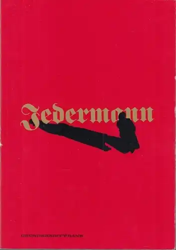 Jedermann. - Schulz, Eckhard (Dokumentation und Kommentar): Jedermann. Inszenierungen in Berlin. Begleitband für die Einstudierung des Jahres 1992. (Schriftenreihe VIB-Veranstsaltungen in Berlin Band 1).