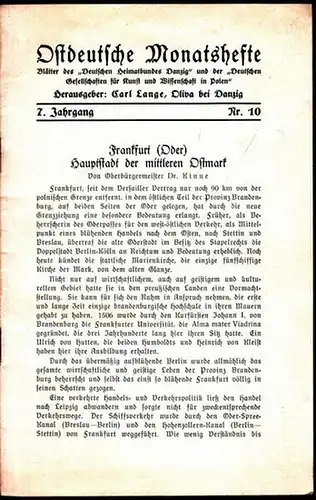 Ostdeutsche Monatshefte.- Carl Lange (Hrsg.): Ostdeutsche Monatshefte. 7. Jahrgang, Heft 10. Blätter des Deutschen Heimatbundes Danzig und der Deutschen Gesellschaften für Kunst und Wissenschaft in Polen.