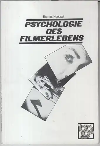 Hoeppel, Rotraut: Psychologie des Filmerlebens. 