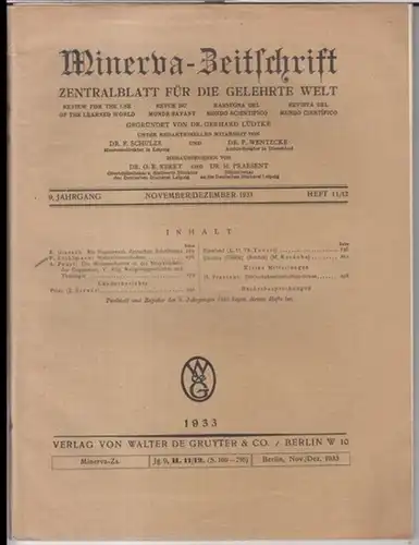Minerva   Zeitschrift. November / Dezember 1933.   9. Jahrgang, Heft 11 / 12. Zentralblatt für die gelehrte Welt.   Aus dem.. 