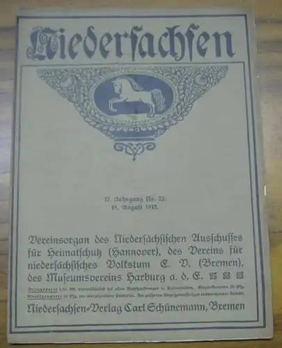 Niedersachsen.   Redaktion: Hans Pfeiffer.   Beiträge: Heinrich Schwanold / D. Theopold / Hans Viebrock u. a: Niedersachsen. 15. August 1912.. 