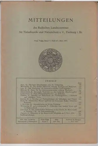 Badischer Landesverein für Naturkunde und Naturschutz e. V.   Schriftleiter: K. Sauer.   Beiträge: K. Asal über Hermann Schurhammer / O. Wittmann /.. 