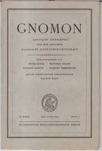 Gnomon.   Herausgeber: Erich Burck / Matthias Gelzer / Richard Harder / Gerhart Rodenwaldt.   Schriftleitung: Walter Marg.   Besprechungen: L. Malten.. 