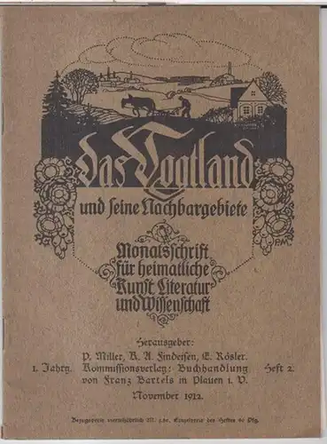 Vogtland, Das.   Herausgeber: Paul Miller / Kurt Arnold Findeisen / Emil Rösler.   Beiträge: Victor Klages über Julius Mosen ( Moses ).. 