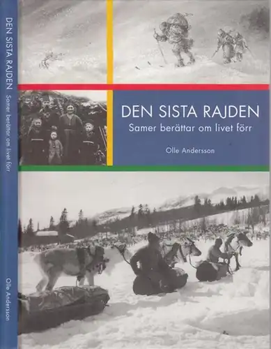 Andersson, Olle: Den Sista Rajden. Samer berättar om livet förr. 