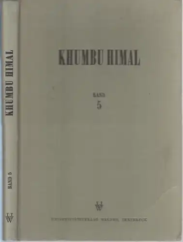Hellmich, Walter - Heinz Janetschek (Hrsg.): Khumbu Himal. Fünfter (5.) Band: (Zoologie, Wirbellose). Ergebnisse des Forschungsunternehmens Nepal Himalaya. 