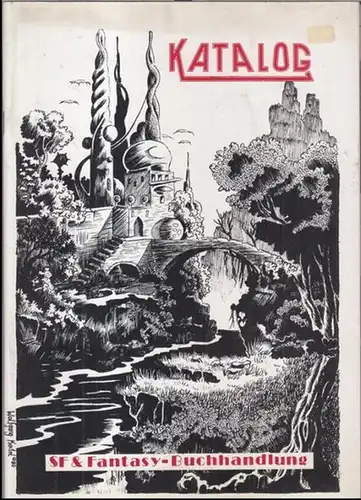 SF & Fantasy-Buchhandlung: SF & Fantasy-Buchhandlung. Katalog. 