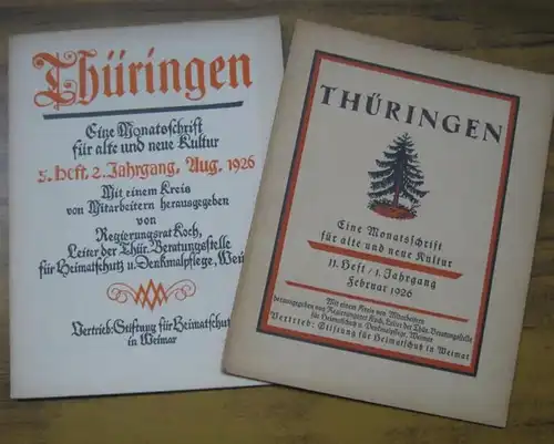 Thüringen. - Herausgeber: Regierungsrat Fritz Koch. - Beiträge: L. Amende / A. Möller / G. Eichhorn / Werner Sunkel u. a: 2 Hefte: Thüringen. Hier...