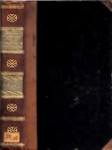 Meyer von Knonau, Ludwig: Handbuch der Geschichte der Schweizerischen Eidsgenossenschaft. Erster (1.) Band (von insgesamt 2 Bänden). 