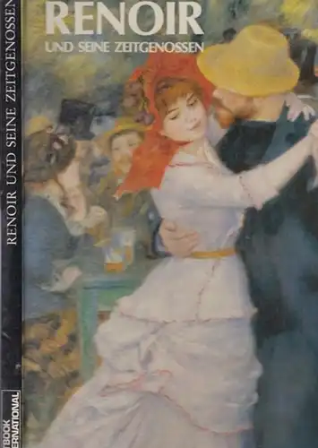 Renoir, Auguste - Franz Wunderlich: Renoir und seine Zeitgenossen. 