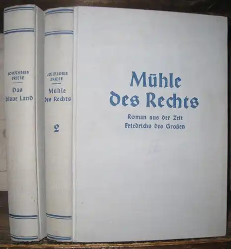 Friedrich II. - Priese, Johannes: Jedem das Seine ! - Suum cuique. Bände 2 und 3 separat: Mühle des Rechts. Der königliche Rechtswahrer. Ein geschichtlicher...